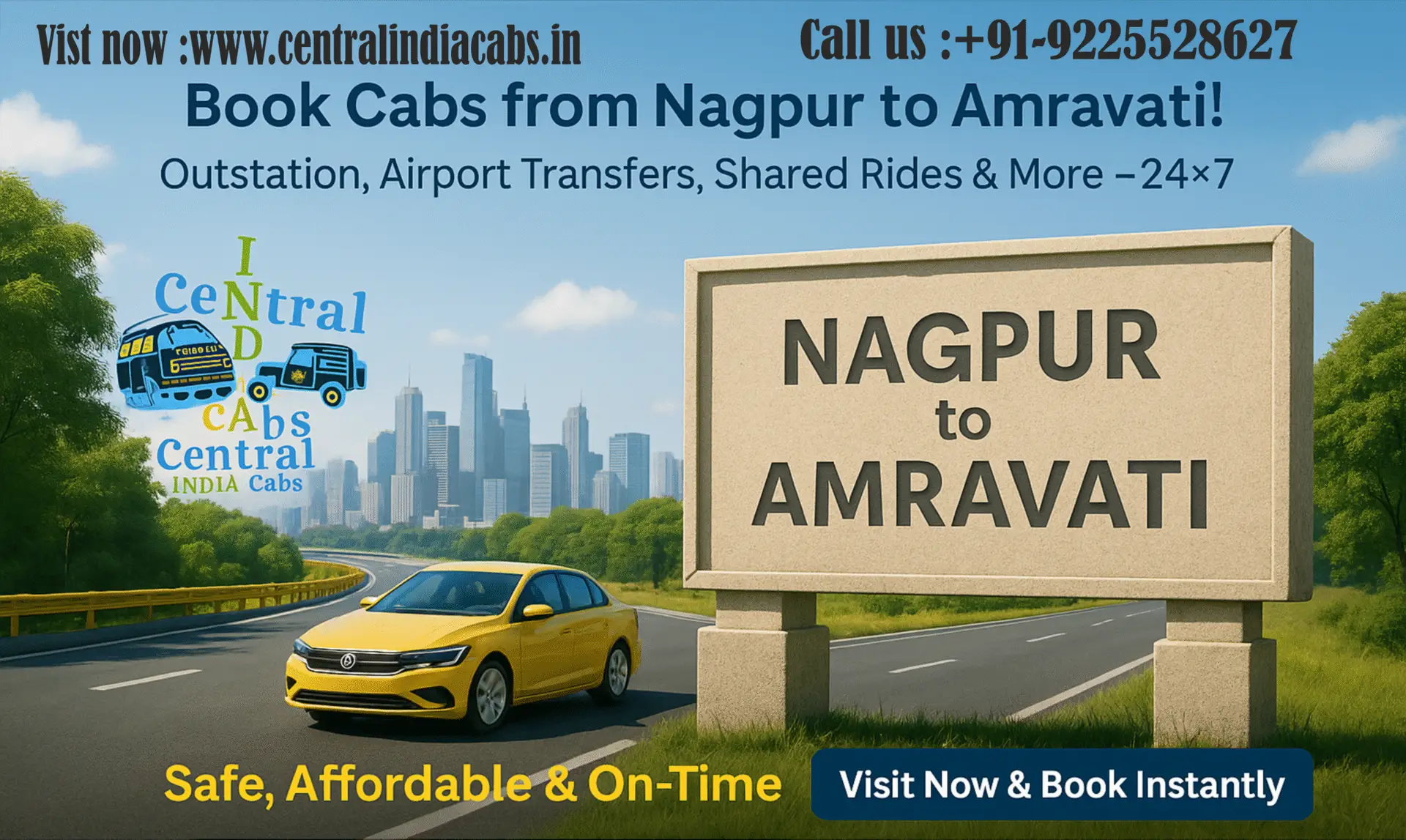Outstation cab from Nagpur to Amravati – Safe and convenient – Central India Cabs-9225528627