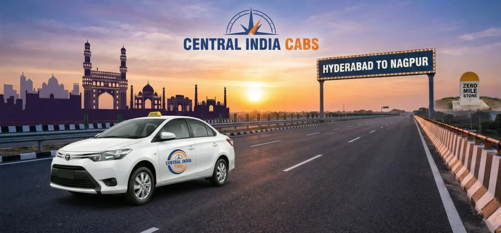 Hyderabad to Nagpur Taxi Service | Safe Interstate Cabs | CIC 1 hyderabad to nagpur Taxi service