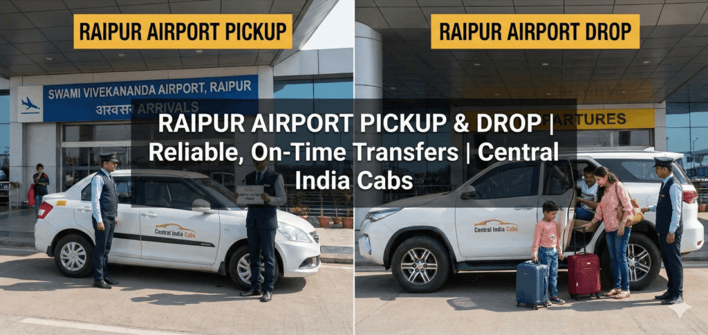 Raipur Airport Pickup & Drop Taxi Service